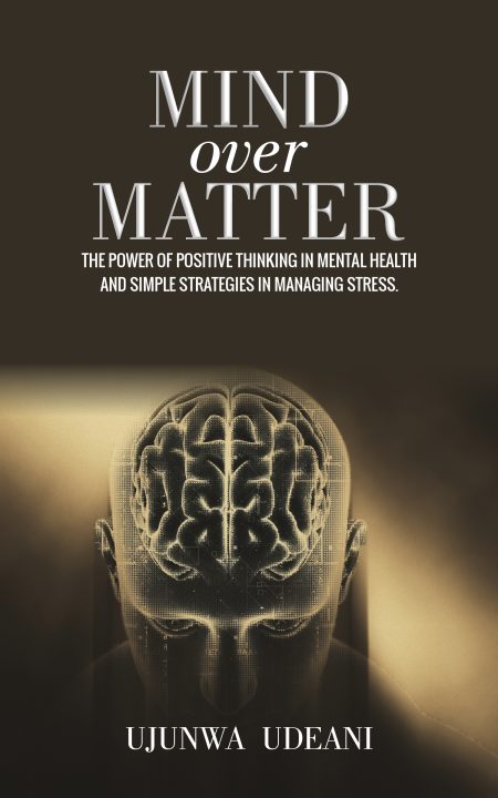 MIND OVER MATTER